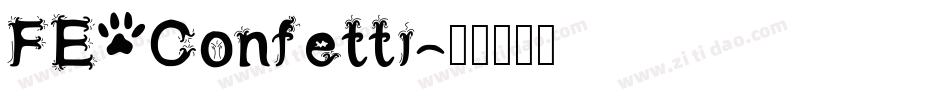 FE Confetti字体转换